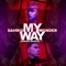 My Way (feat. Adrian Marcel) - Dahrio Wonder lyrics