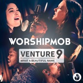 Venture 9: What a Beautiful Name - EP artwork