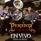 Prohibido - Perdidos De Sinaloa lyrics