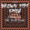 Brown Fist Emoji (feat. Chino XL & MC Redcloud) - Single