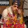 Stay Woke - Single album lyrics, reviews, download