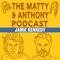 Jamie Kennedy - The Matty & Anthony Show lyrics