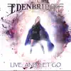 Live and Let Go - Single album lyrics, reviews, download