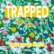 Trapped (feat. Zhané) - Eddie Beatss lyrics