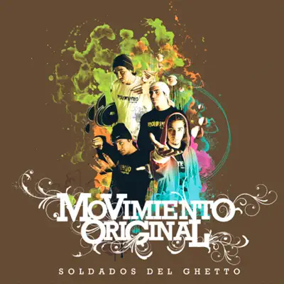 Soldados del Ghetto - Movimiento Original