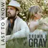 Last to Know - Single album lyrics, reviews, download