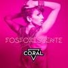 Coral Campopiano - Fosforescente