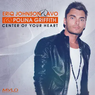 Center of Your Heart by Eriq Johnson, Avo & Polina Griffith album reviews, ratings, credits