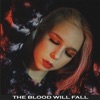 The Blood Will Fall - EP