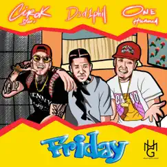 Friday (feat. Dsd1Phil & One Hunned) - Single by Cirok Starr album reviews, ratings, credits