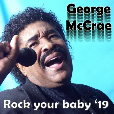 Rock Your Baby '19 - Single - George McCrae