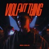 Violent Thing - Stage Version by Ben Dolic iTunes Track 1