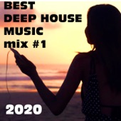 Best Deep House 2020 Dance Mix #1 artwork