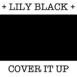 Lily Black - Sliding down the Wall