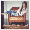 Always on My Mind - Single