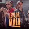 Levada Mala (feat. MC Rodolfinho) - Single