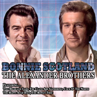 The Alexander Brothers - Bonnie Scotland artwork