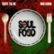 Soul Food (feat. Mari Kamau) - Quote the MC lyrics