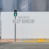 Keep Dancin' - EP