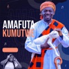 Amafuta Kumutwe - Single