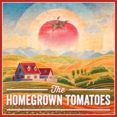 Caleb & the Homegrown Tomatoes - Summer