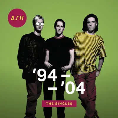 '94 - '04: The Singles - Ash