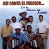 Así Canta el Folclor... Con los Maestros del Acordeón