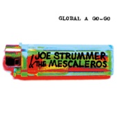 Joe Strummer & The Mescaleros - Mega Bottle Ride