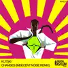 Changes (Indecent Noise Remix) - Single album lyrics, reviews, download