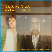 Friedrich Liechtenstein - Elevator Man Reprise