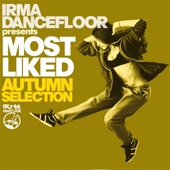 Most Liked Autumn Selection (Irma Dancefloor Presents: Deep, Soulful, Funky House) artwork