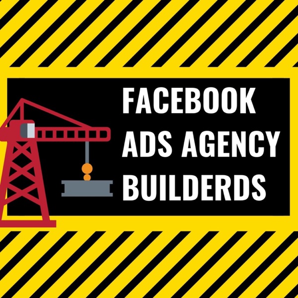 Facebook Ads Agency Builders