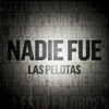 Nadie Fue - Single