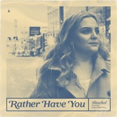 Rather Have You (feat. The Prayer Room Boys) artwork