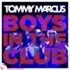 Boys in the Club (Main Mix) - Single album lyrics, reviews, download