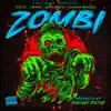Zombi (feat. Resin, Swann, Sodoma Gomora & Mersinary) - Single album lyrics, reviews, download