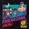 Friendzone - Single album lyrics, reviews, download