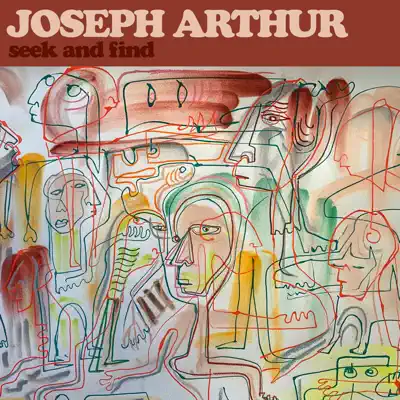 Seek and Find - Single - Joseph Arthur