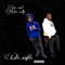 late nights Lor Mal (feat. Lor Nelly) - Lor Mal lyrics