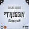 Thuggin' (feat. Lil Chuckee) - 59 Jay Breeze lyrics