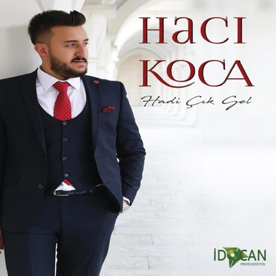 Kader Mahkumu - Hacı Koca