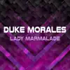 Lady Marmalade - Single album lyrics, reviews, download