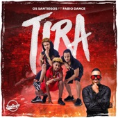 Tira (feat. Fábio Dance) artwork