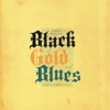 Black Gold Blues - EP