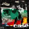 Case (feat. Peso Peso) - Single album lyrics, reviews, download