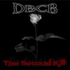 The Second Kill - Single