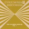 The Columbia Singles, Vol. 1 (Remastered), 2012