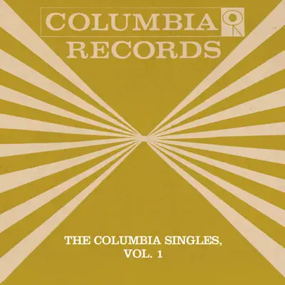The Columbia Singles, Vol. 1 (Remastered) - Tony Bennett