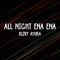 All Night Ena Ena artwork