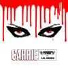 Carrie (feat. Lil Skies) - Single album lyrics, reviews, download